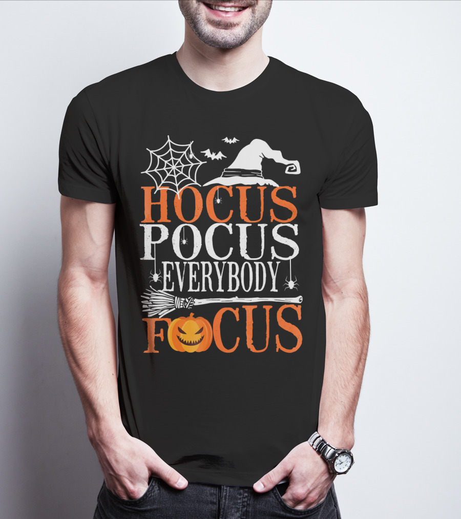 Hocus Pocus Everybody Focus Witch Hat Spider Web Broom Pumpkin T-Shirt
