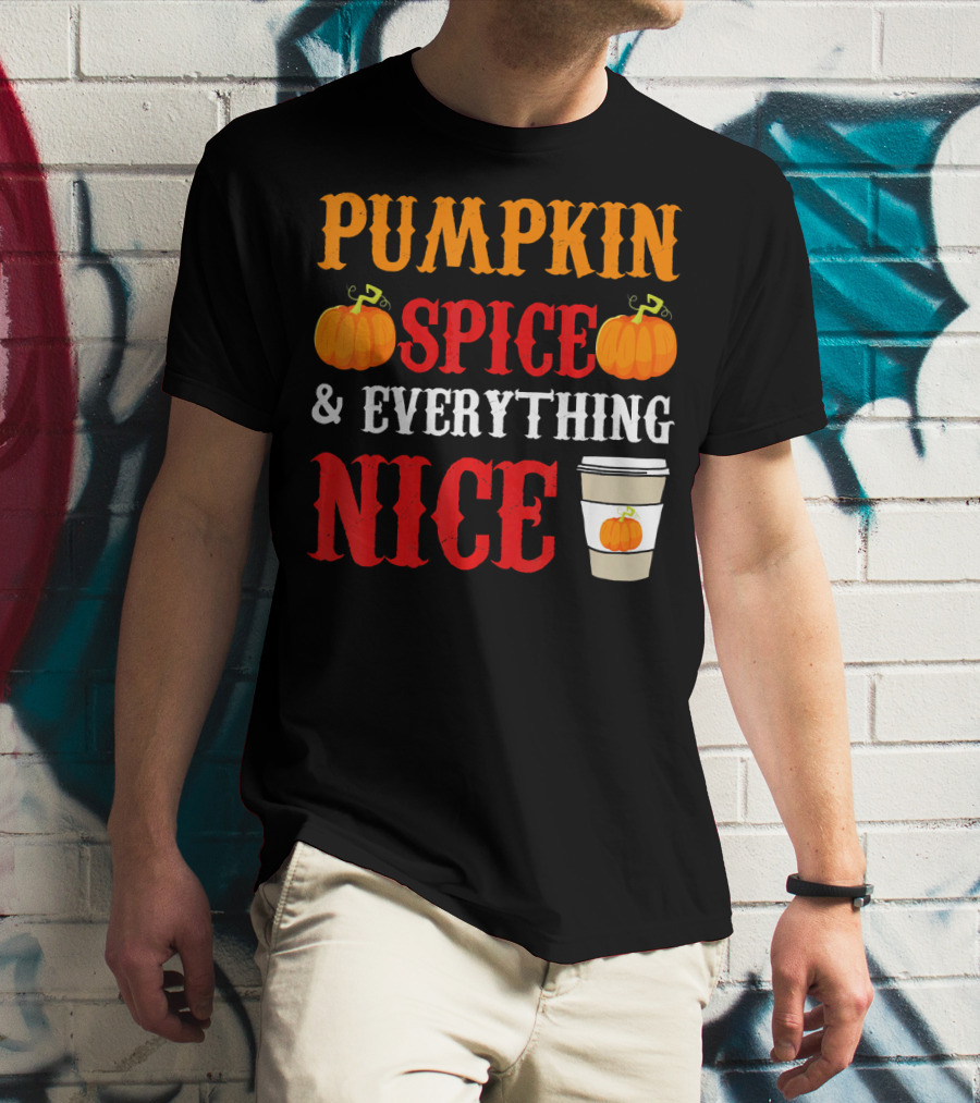 Pumpkin Spice And Everything Nice Coffee Halloween Costume T-Shirt