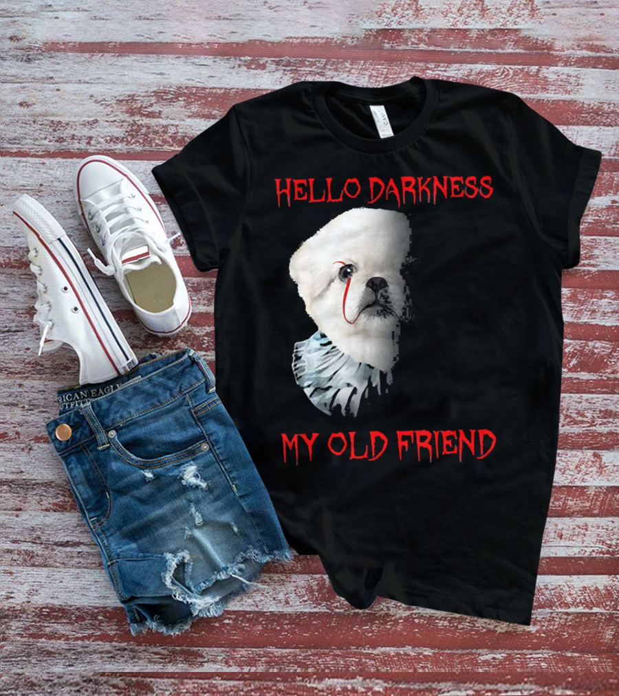 Halloween Hello Darkness My Old Friend Creepy Clown Dog T-Shirt