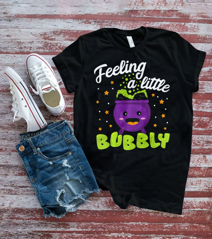 Feeling A Little Bubbly Cute Kawaii Cauldron Halloween Bubble T-Shirt