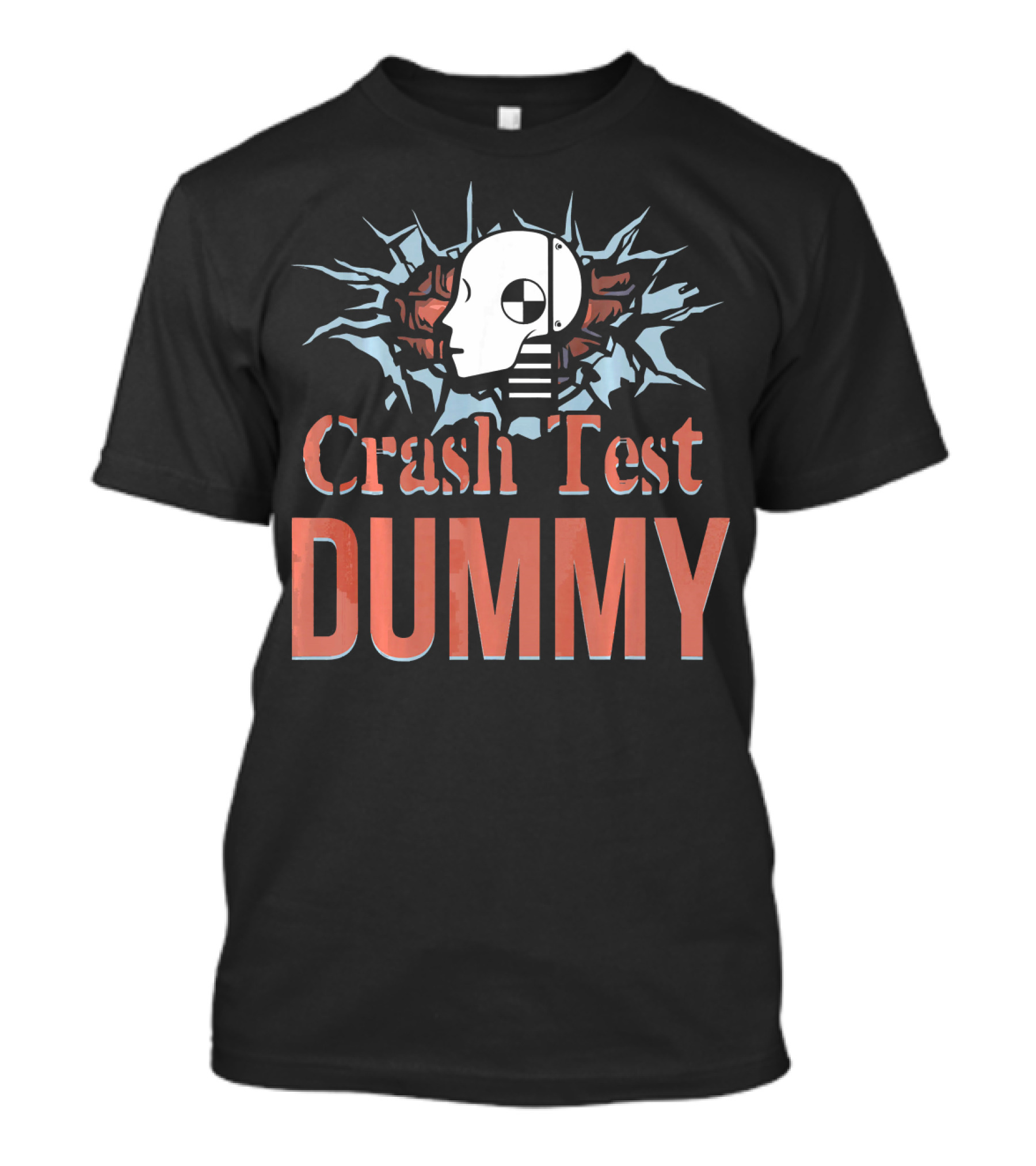 Crash Test Dummy Head Smashing Through Wall T-Shirt