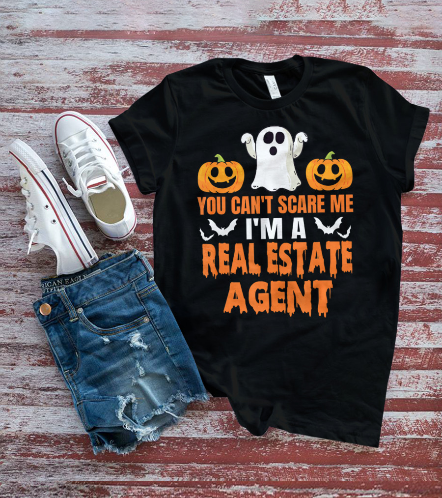 You Can't Scare Me I'm A Real Estate Agent Ghost And Pumpkins T-Shirt