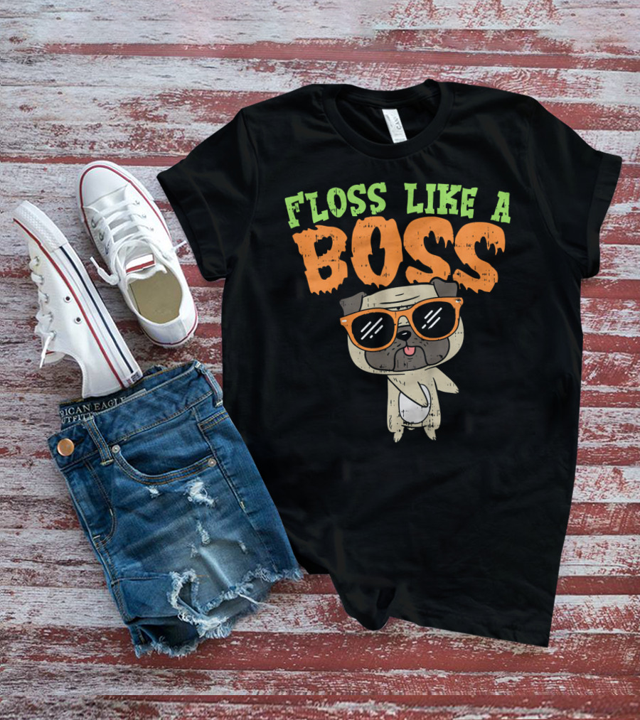 Floss Like A Boss Pug T-Shirt