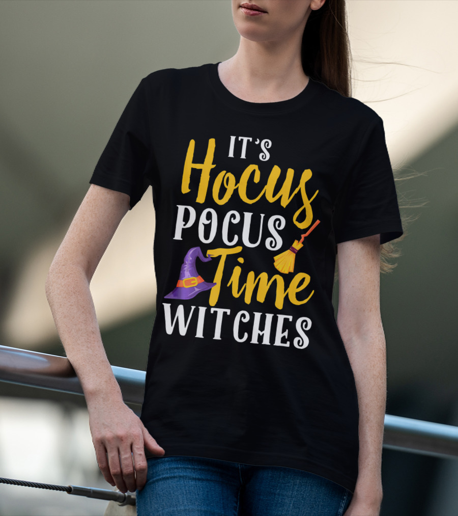 It's Hocus Pocus Time Witches Broom Hat T-Shirt