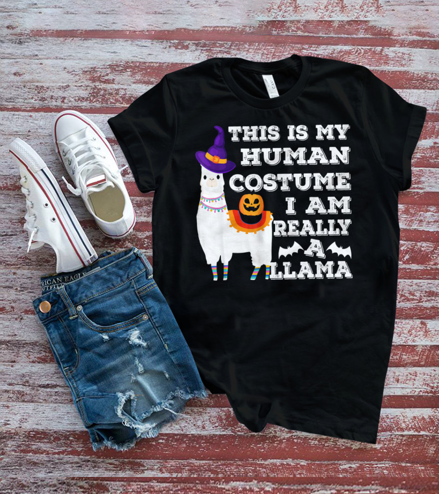 THIS IS MY HUMAN COSTUME I AM REALLY A LLAMA HALLOWEEN WITCH HAT PUMPKIN BAT T-Shirt