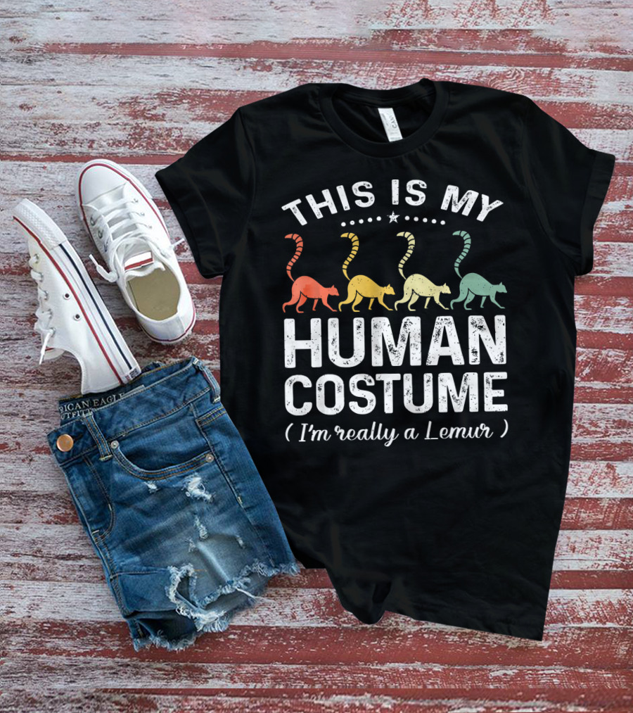 This Is My Human Costume I'm Really A Lemur Vintage Rainbow Lemurs T-Shirt