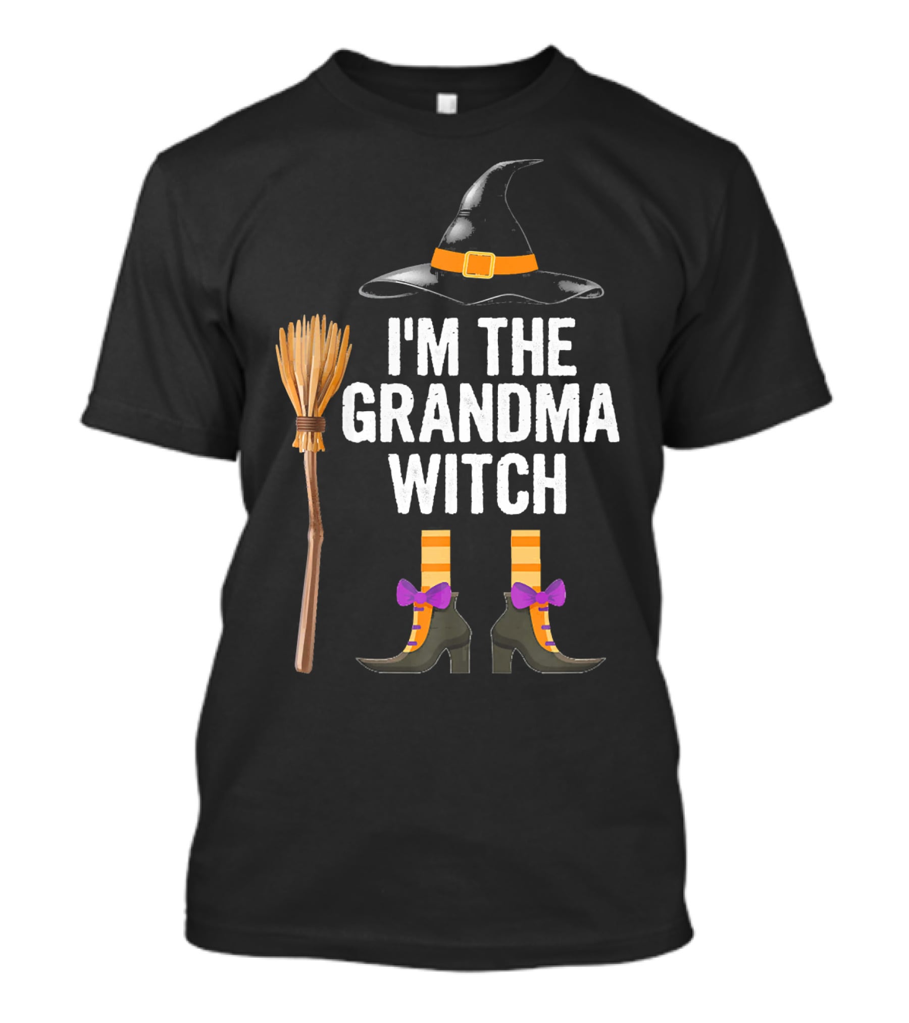 I'm The Grandma Witch With Hat Broom And Boots T-Shirt