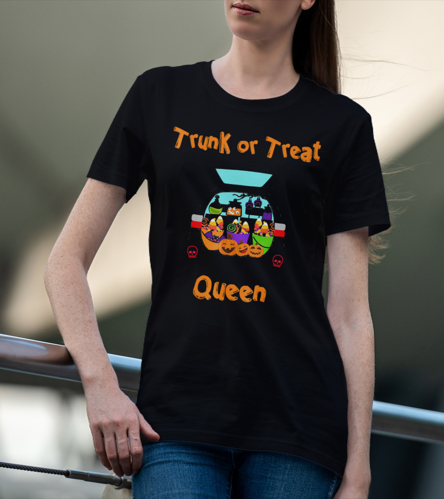 Trunk Or Treat Queen Halloween Decor Co Boo Pumpkins Candy Corn Skulls T-Shirt