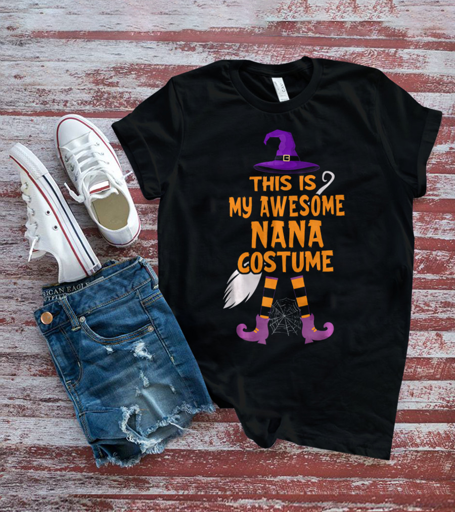 This Is My Awesome Nana Costume Witch Hat Broom Spider Web T-Shirt