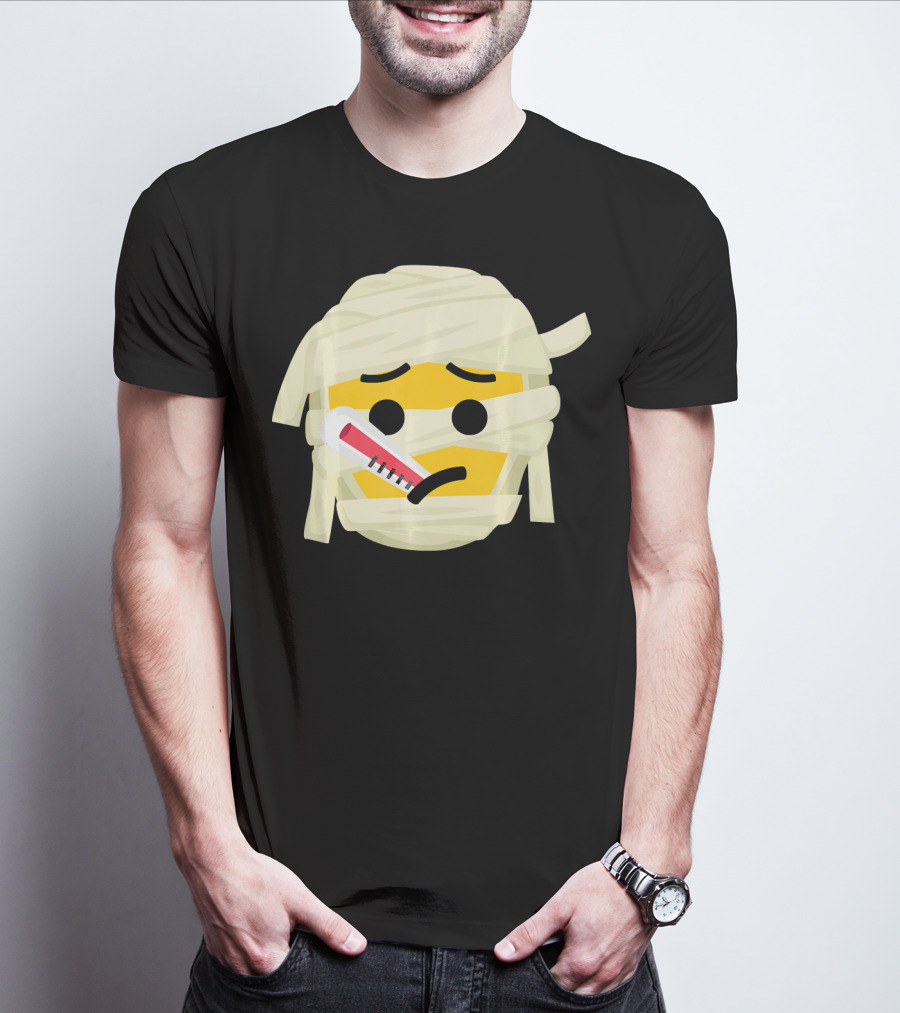 Mummy Emoji Feeling Sick With Thermometer Fever Face T-Shirt