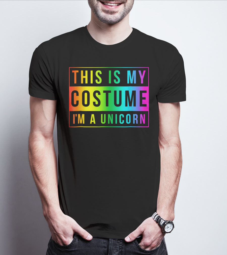 This Is My Costume I'm A Unicorn Halloween Easy Fun T-Shirt