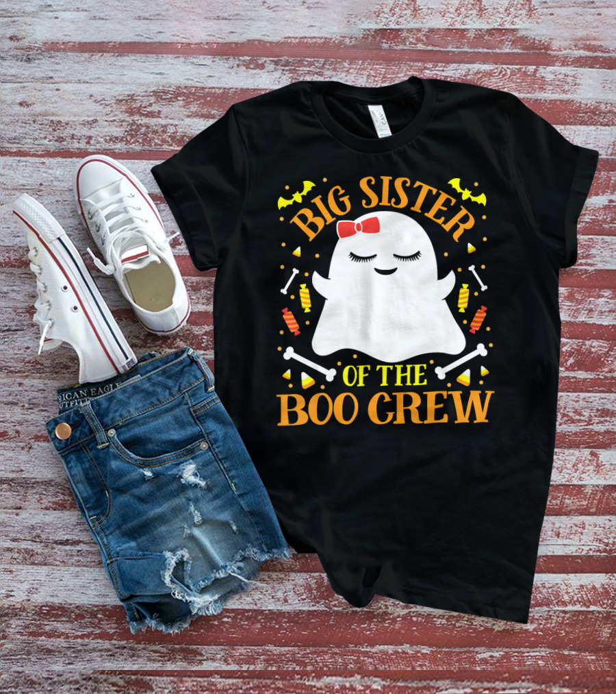 Big Sister Of The Boo Crew Ghost With Candy And Bones T-Shirt