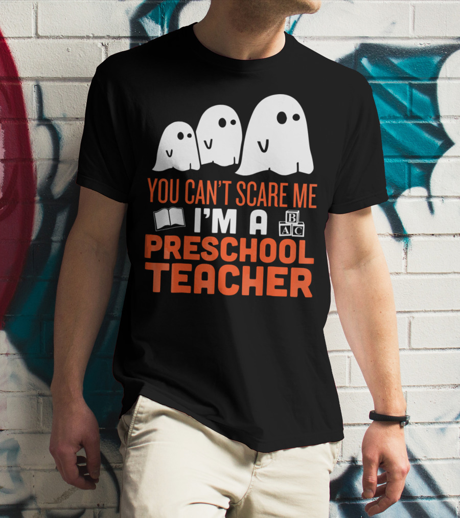 You Can't Scare Me I'm A Preschool Teacher Ghosts Book Blocks T-Shirt
