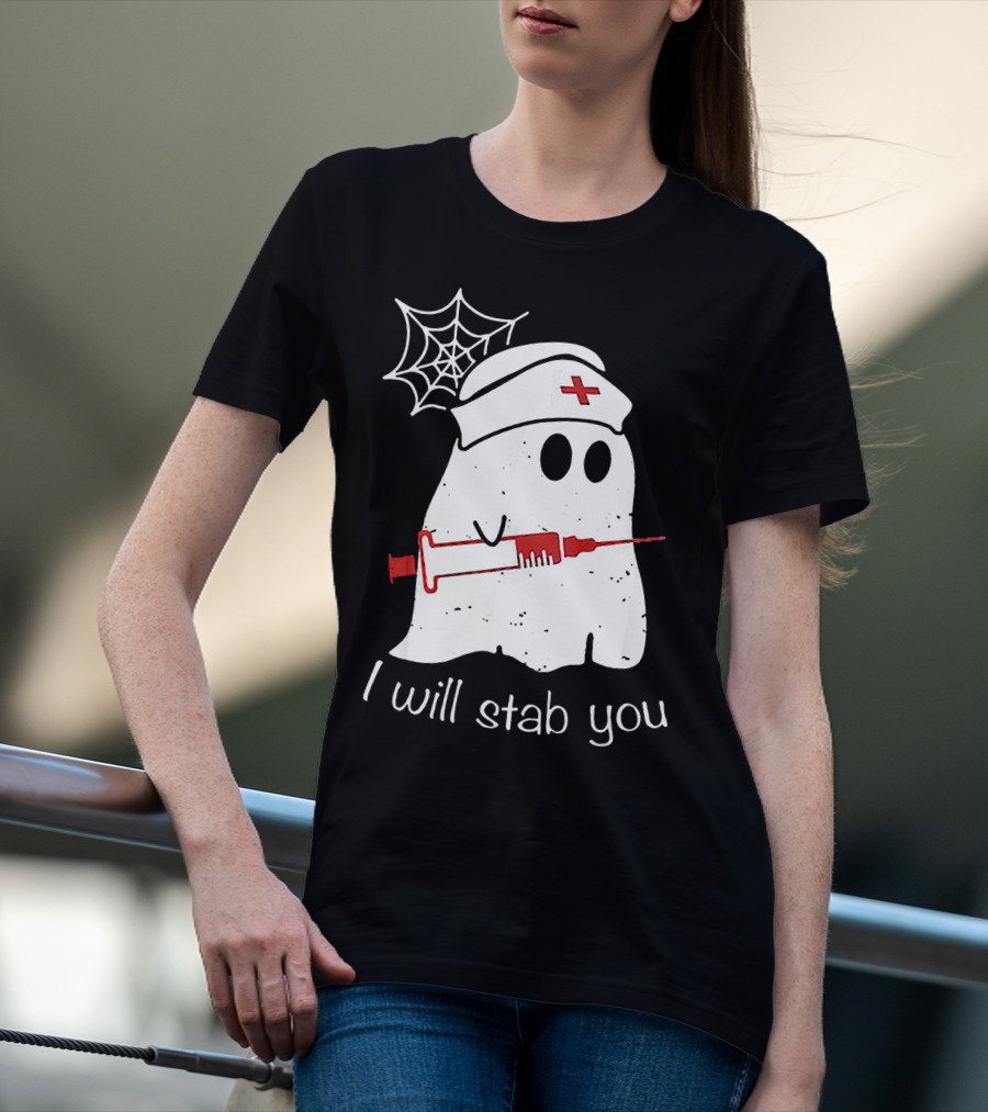 I Will Stab You Ghost Nurse Fun Halloween Syringe Spider Web T-Shirt