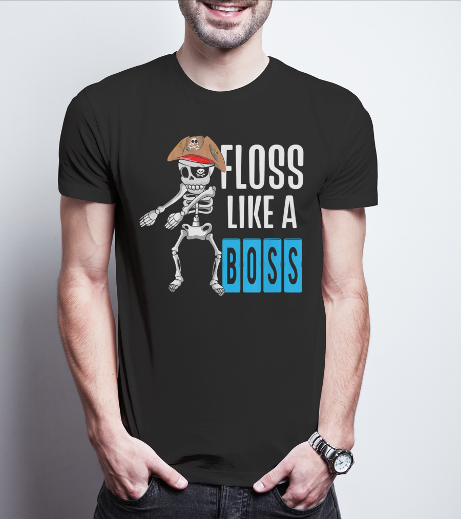 Floss Like A Boss Flossing Skele Pirate Hat Skeleton Dance T-Shirt