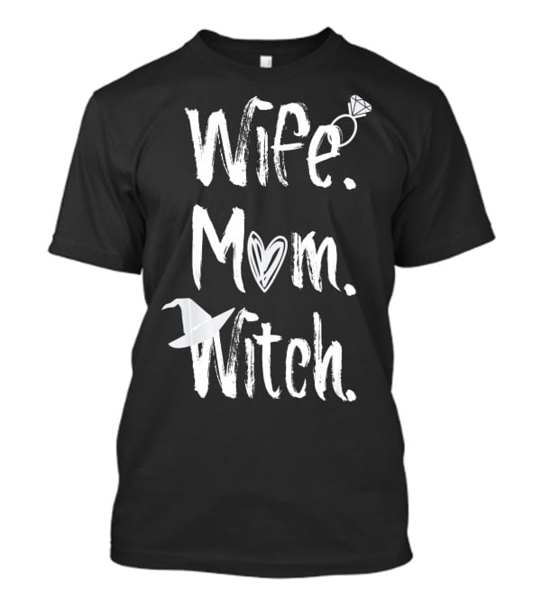 Wife Mom Witch Halloween Ring And Hat T-Shirt