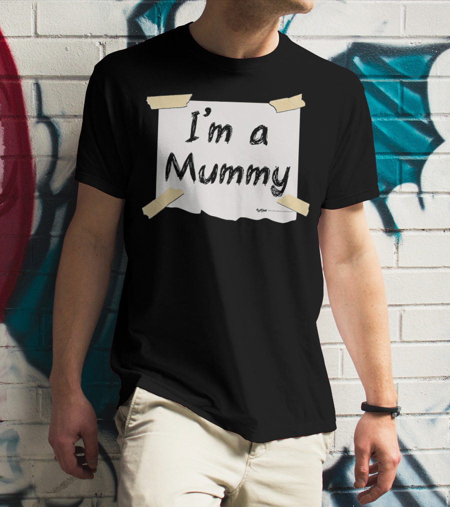 I'm A Mummy Taped Note T-Shirt