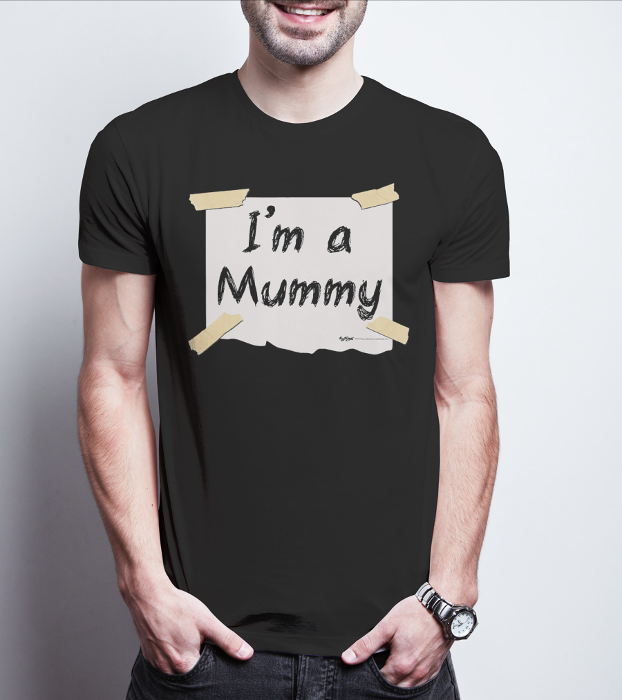 I'm A Mummy Taped Note T-Shirt