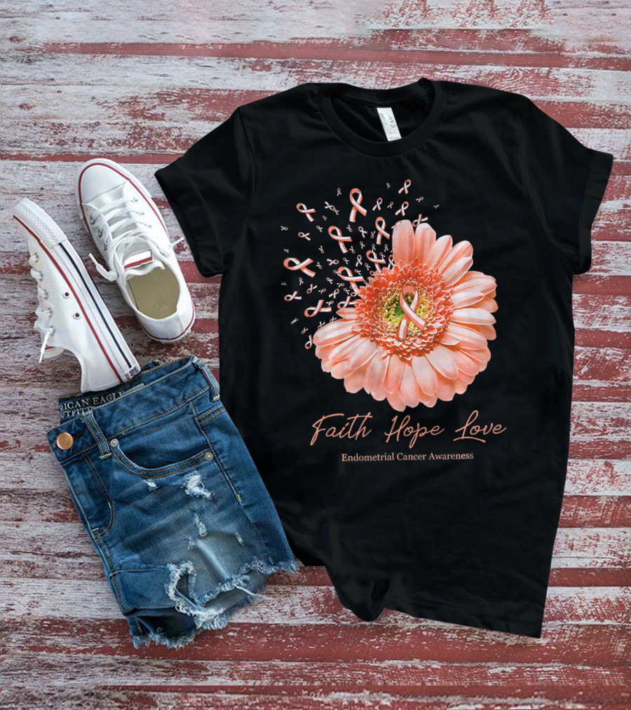 Faith Hope Love Endometrial Cancer Awareness Pink Ribbon Flower T-Shirt