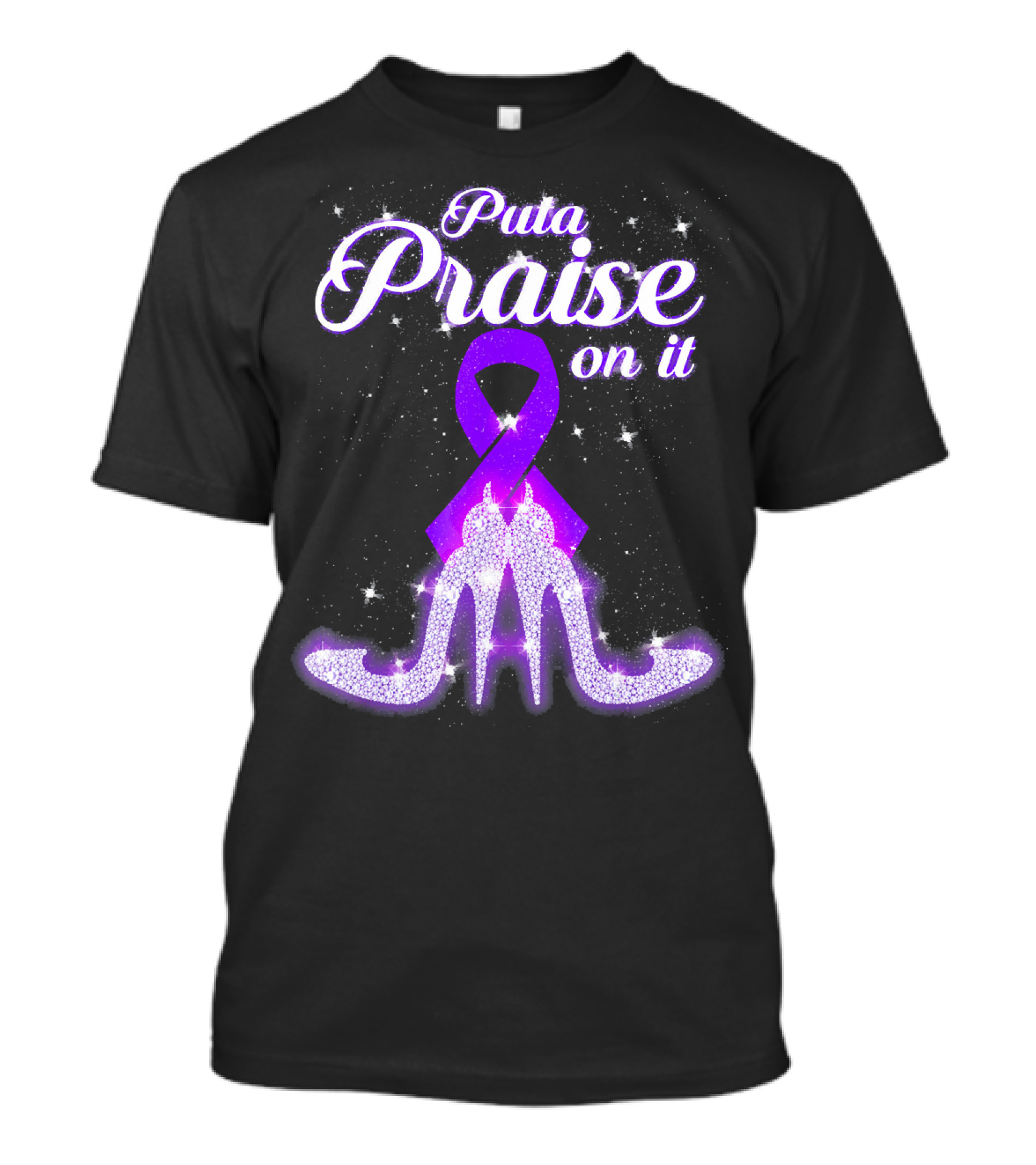 Puta Praise On It Purple Ribbon Heels Sparkle T-Shirt