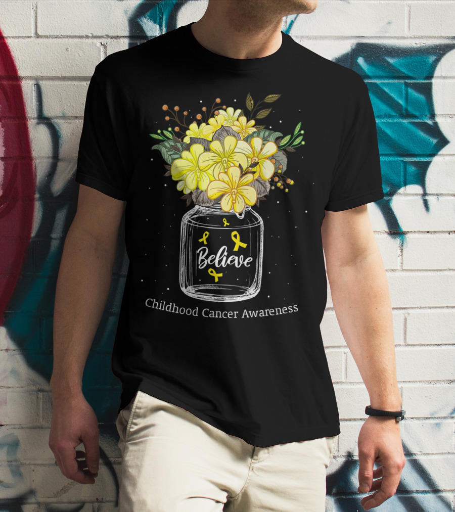 Believe Yellow Ribbon Childhood Cancer Awareness Flower Bouquet T-Shirt