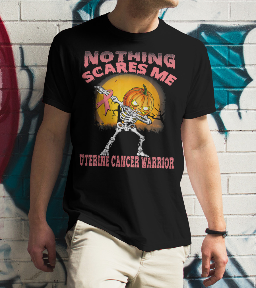 Nothing Scares Me Uterine Cancer Warrior Dabbing Skeleton Pumpkin T-Shirt