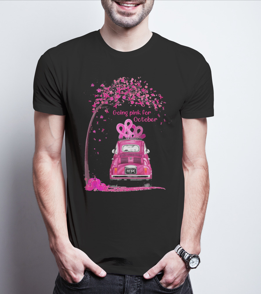 Going Pink For October Hope Breast Cancer Awareness Car And Ribbon Tree T-Shirt