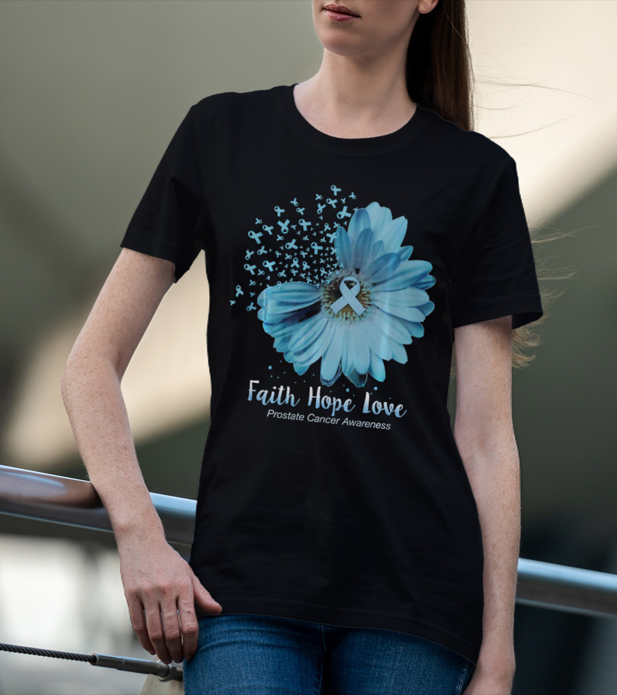 Faith Hope Love Prostate Cancer Awareness Blue Ribbon Flower T-Shirt