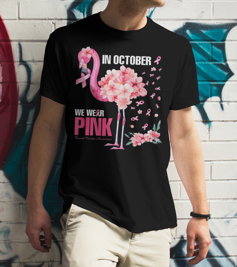 In October We Wear Pink Breast Cancer Awareness Flamingo Cherry Blossom T-Shirt