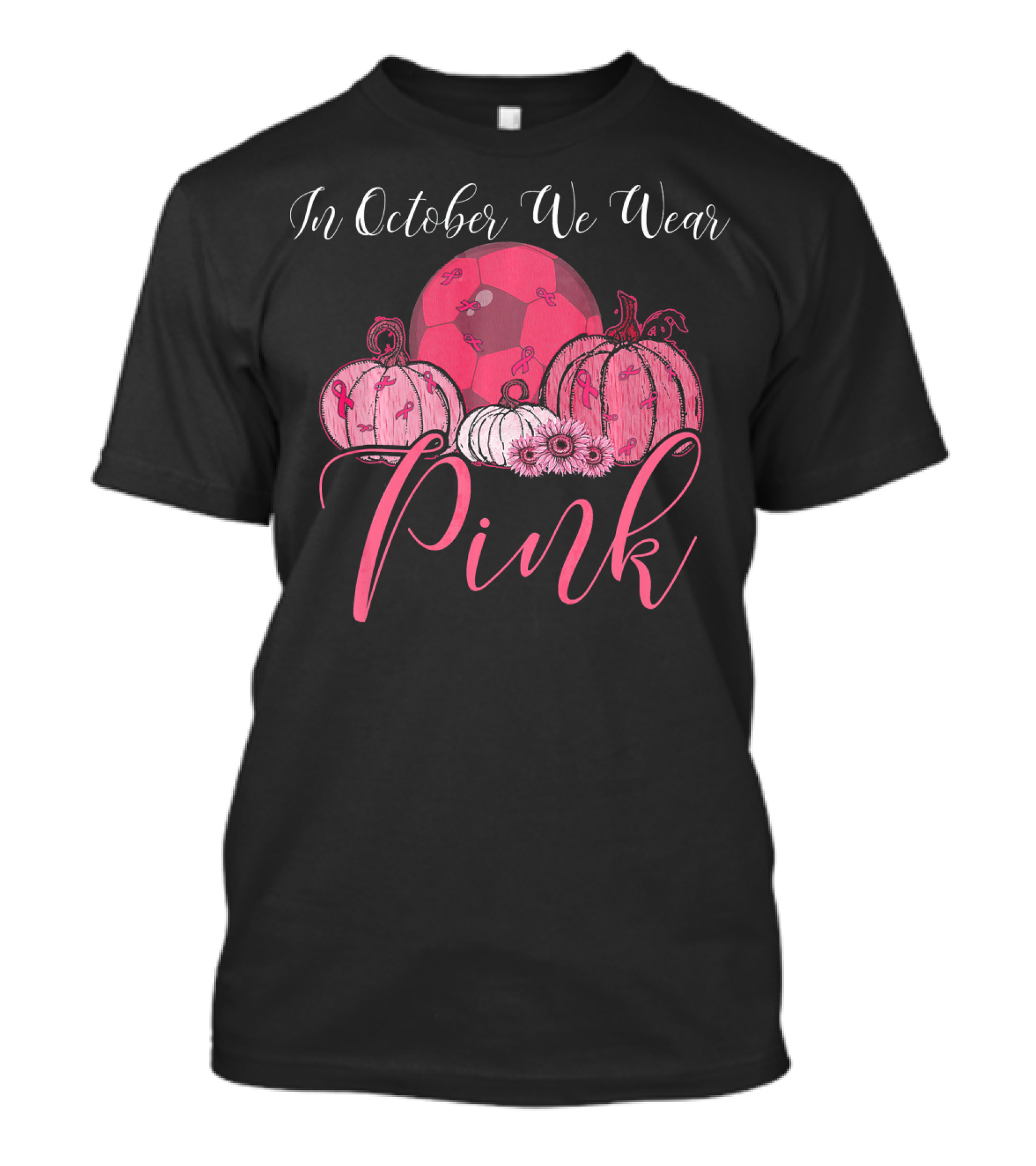 In October We Wear Pink Soccer Pumpkin T-Shirt