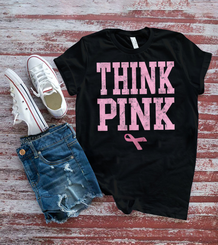 Think Pink Breast Cancer Awareness T-Shirt