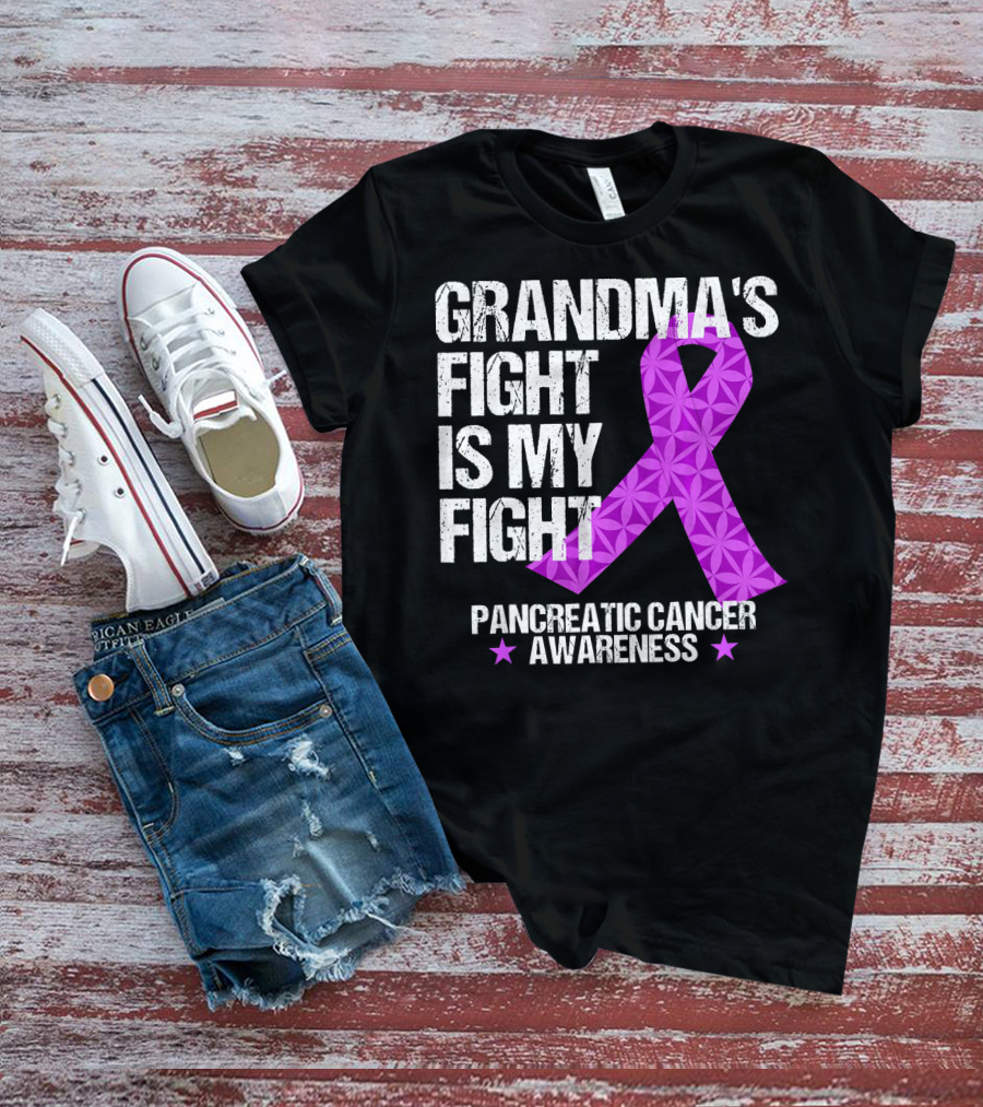 Grandma's Fight Is My Fight Pancreatic Cancer Awareness T-Shirt