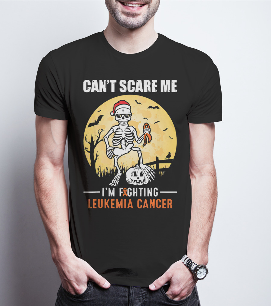 Can't Scare Me I'm Fighting Leukemia Cancer Halloween Skeleton T-Shirt