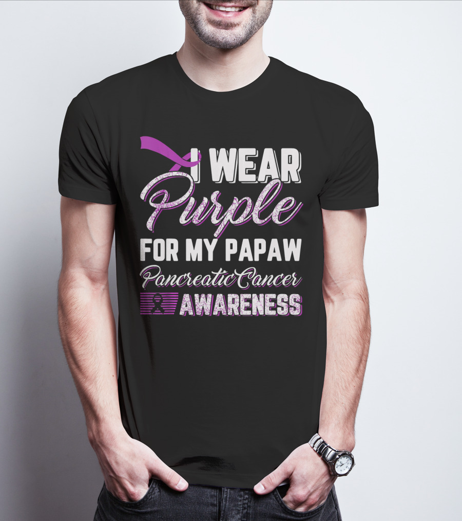 I Wear Purple For My Papaw Pancreatic Cancer Awareness T-Shirt