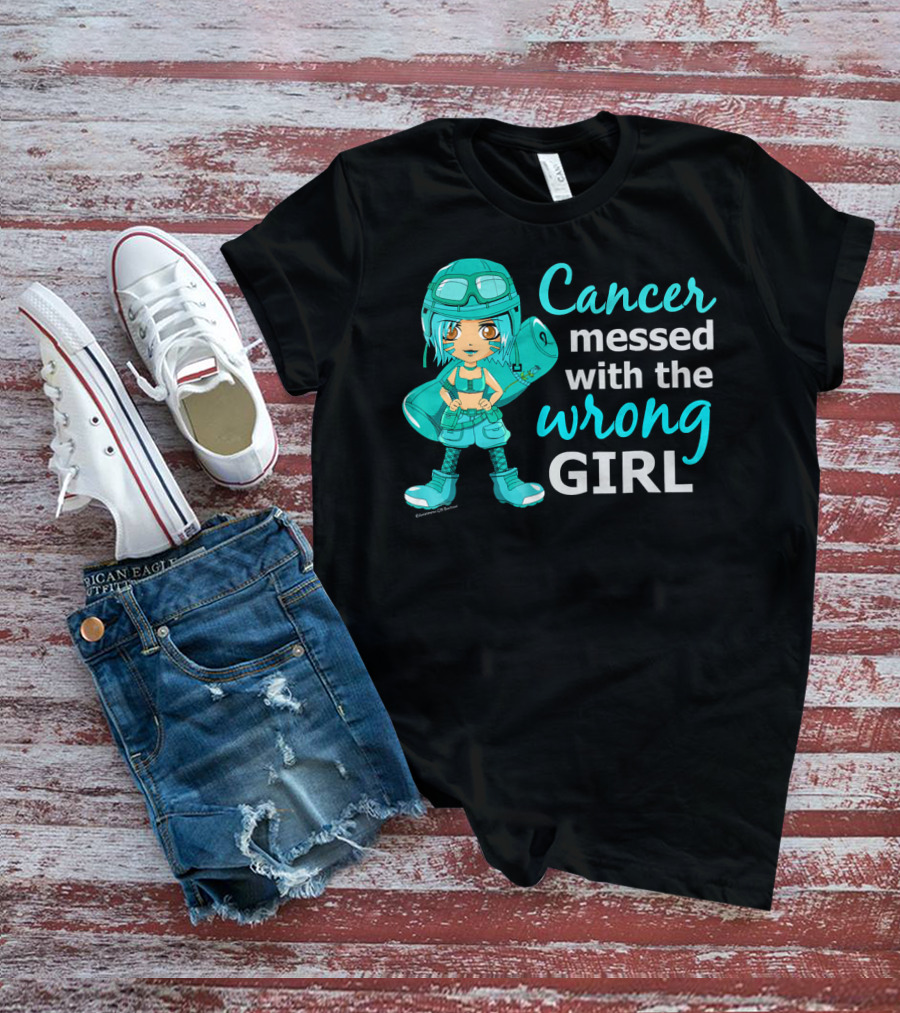 Cancer Messed With The Wrong Girl T-Shirt