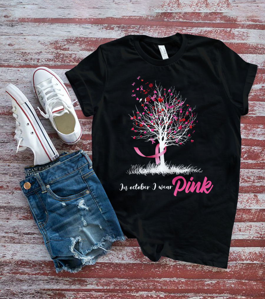 In October We Wear Pink Tree Breast Cancer Awareness Ribbon Hearts T-Shirt