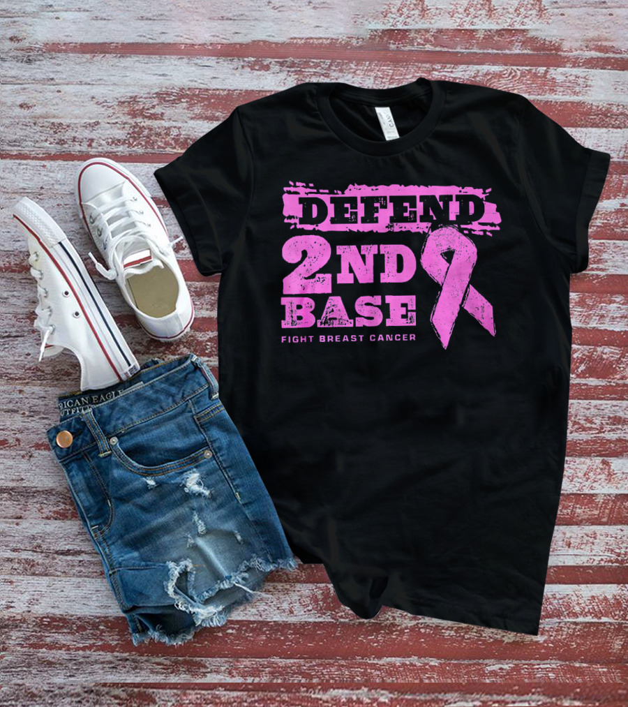 Defend 2nd Base Fight Breast Cancer Pink T-Shirt