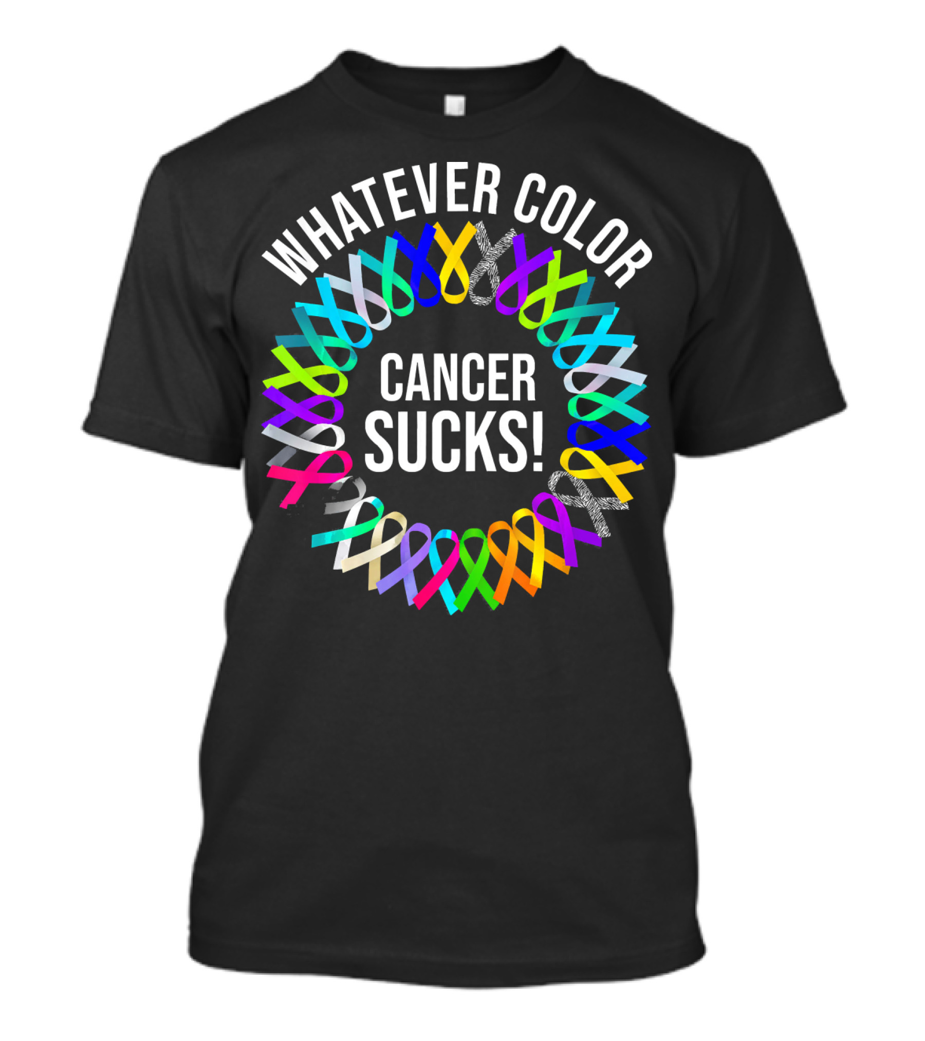 Whatever Color Cancer Sucks Ribbon Awareness T-Shirt