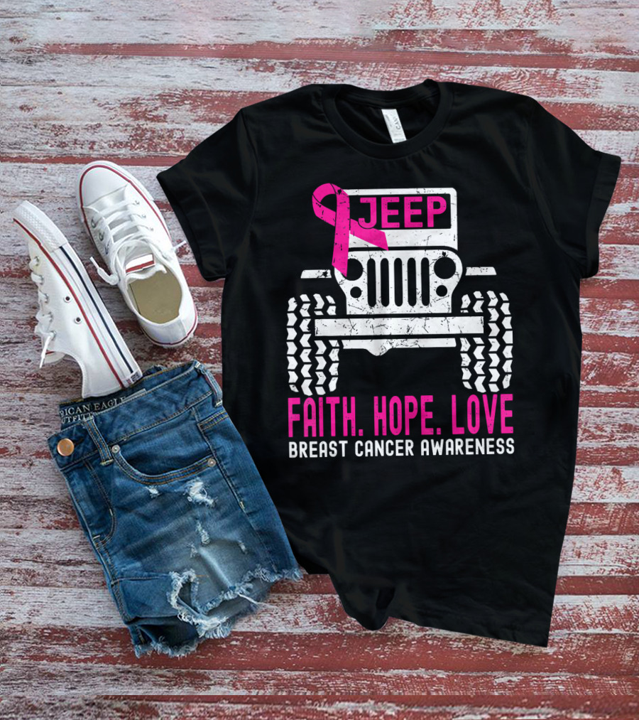 Jeep Faith Hope Love Breast Cancer Awareness T-Shirt
