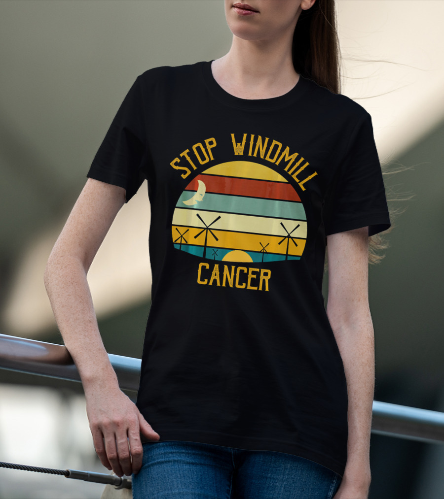 Stop Windmill Cancer Awareness Moon Sunset Stripes T-Shirt