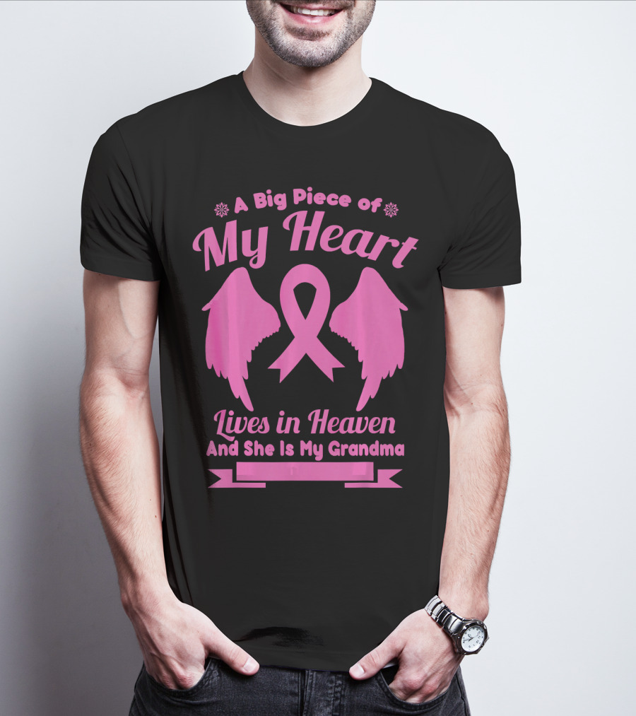 A Big Piece Of My Heart Lives In Heaven And She Is My Grandma Breast Cancer Awareness Wings T-Shirt