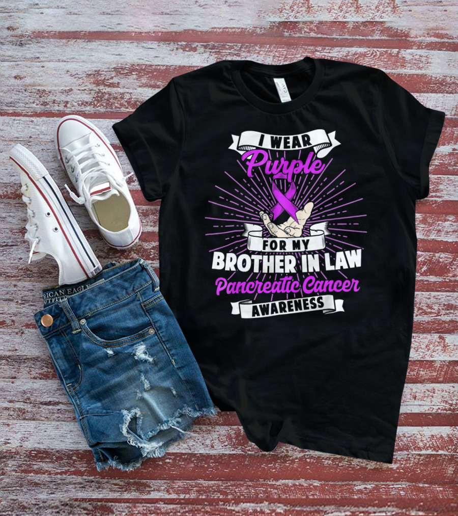 I Wear Purple For My Brother In Law Pancreatic Cancer Awareness T-Shirt