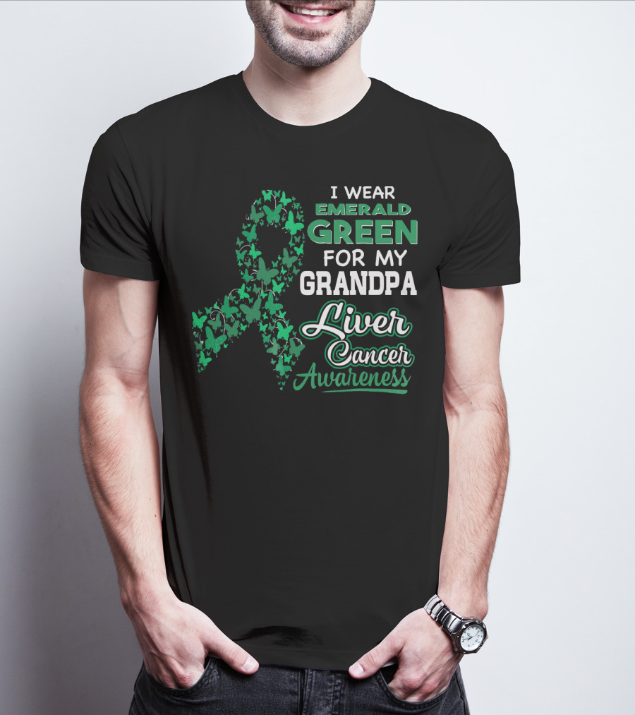 I Wear Emerald Green For My Grandpa Liver Cancer Awareness T-Shirt