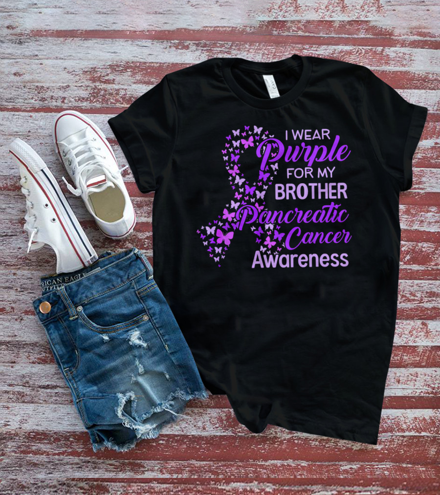 I Wear Purple For My Brother Pancreatic Cancer Awareness T-Shirt