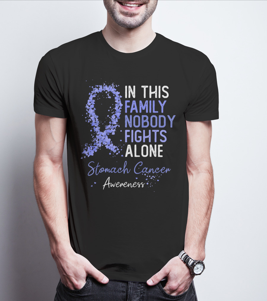 In This Family Nobody Fights Alone Stomach Cancer Awareness T-Shirt