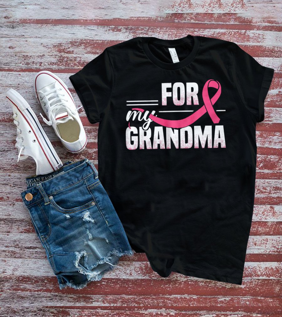 For My Grandma Pink Ribbon Breast Cancer Awareness T-Shirt