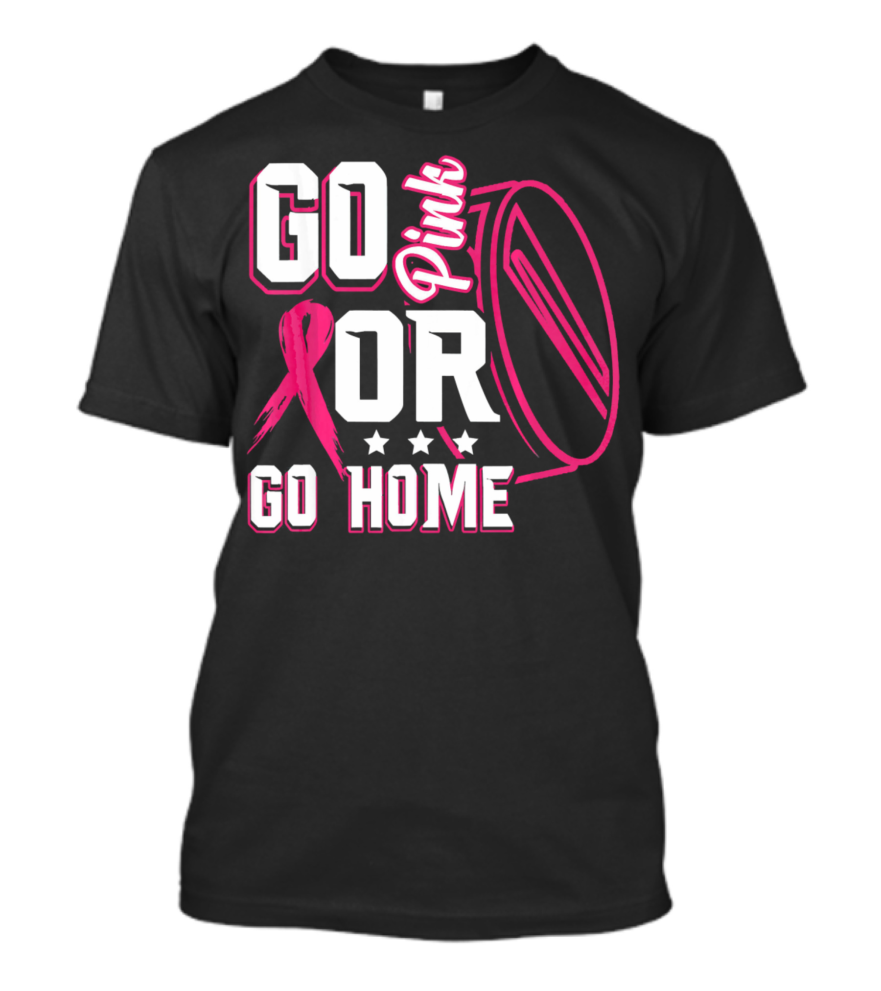 Go Pink Or Go Home Breast Cancer Hockey Awareness With Ribbon And Puck T-Shirt