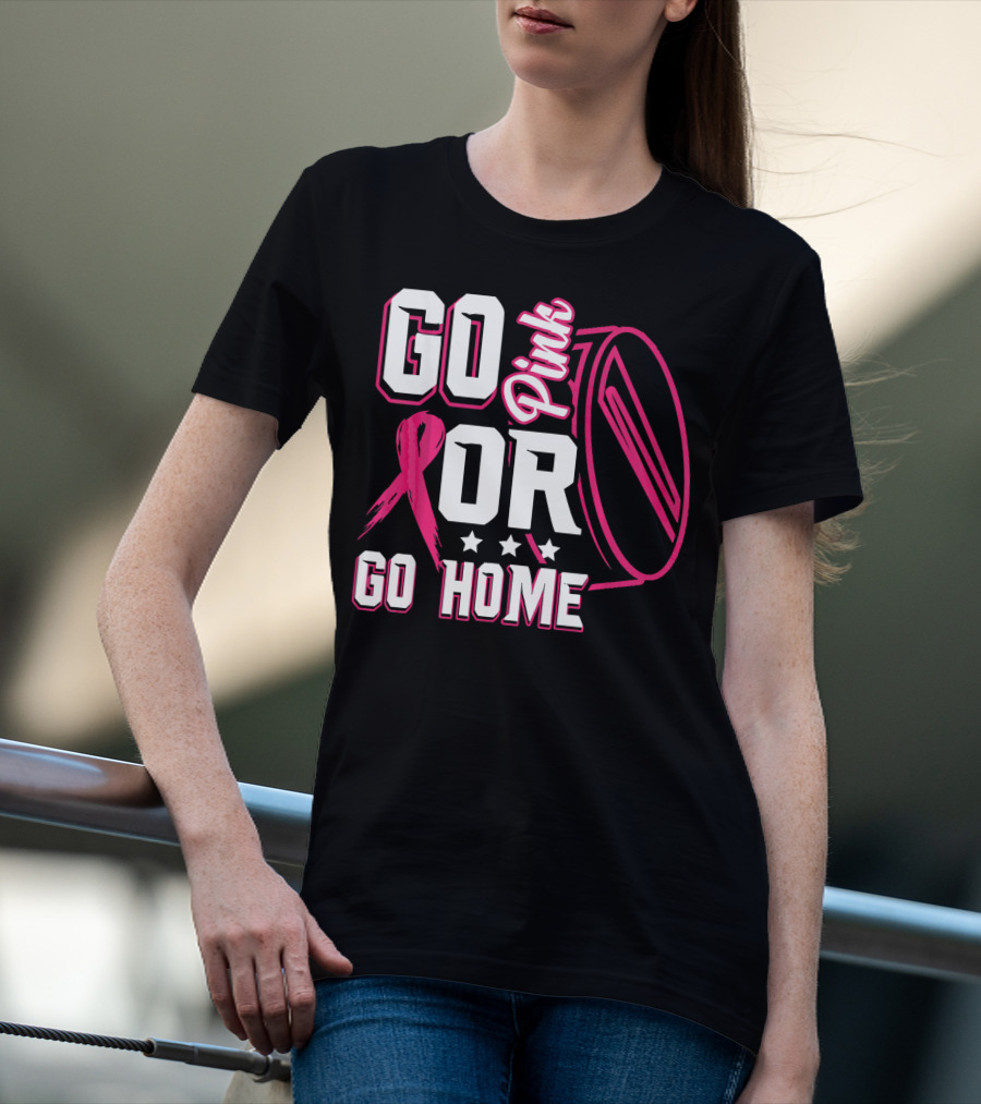 Go Pink Or Go Home Breast Cancer Hockey Awareness With Ribbon And Puck T-Shirt