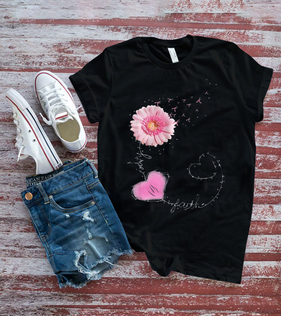 Hope Faith Pink Flower Hearts Breast Cancer Awareness T-Shirt