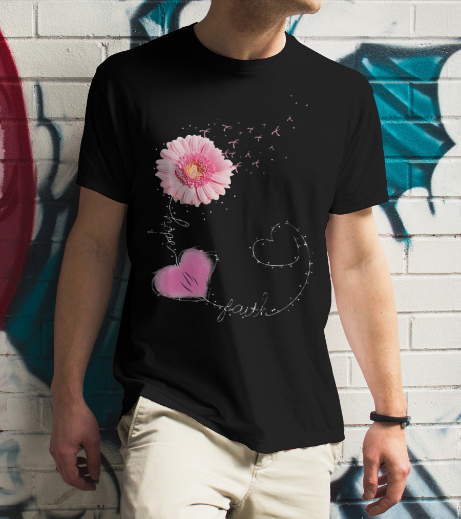 Hope Faith Pink Flower Hearts Breast Cancer Awareness T-Shirt
